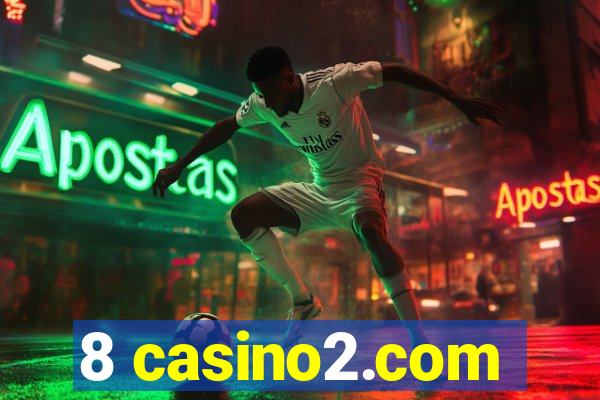 8 casino2.com